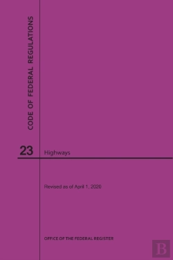 Bertrand.pt - Code Of Federal Regulations Title 23, Highways, 2020