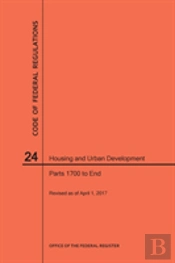 Code Of Federal Regulations Title 24, Housing And Urban Development, Parts 1700-End, 2017