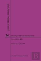 Code Of Federal Regulations Title 24, Housing And Urban Development, Parts 200-499, 2020