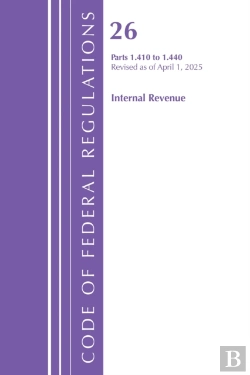 Bertrand.pt - Code Of Federal Regulations, Title 26 Internal Revenue 1.410-1.440, Revised As Of April 1, 2025