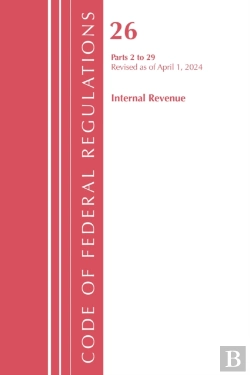 Bertrand.pt - Code Of Federal Regulations, Title 26 Internal Revenue 2-29, Revised As Of April 1, 2024