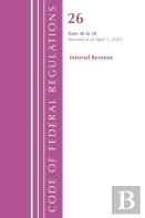 Code Of Federal Regulations, Title 26 Internal Revenue 30-39, 2022