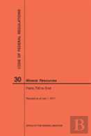Code Of Federal Regulations Title 30, Mineral Resources, Parts 700-End, 2017