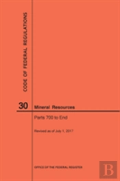 Code Of Federal Regulations Title 30, Mineral Resources, Parts 700-End, 2017