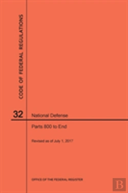 Bertrand.pt - Code Of Federal Regulations Title 32, National Defense, Parts 800-End, 2017