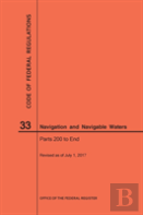 Code Of Federal Regulations Title 33, Navigation And Navigable Waters, Parts 200-End, 2017