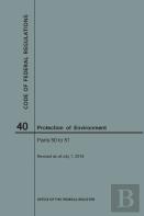 Code Of Federal Regulations Title 40, Protection Of Environment, Parts 50-51, 2018