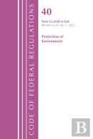 Code Of Federal Regulations, Title 40 Protection Of The Environment 52.2020-End Of Part 52, Revised As Of July 1, 2022