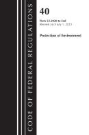 Code Of Federal Regulations, Title 40 Protection Of The Environment 52.2020-End Of Part 52, Revised As Of July 1, 2023