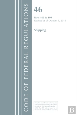 Bertrand.pt - Code Of Federal Regulations, Title 46 Shipping 166-199, Revised As Of October 1, 2018