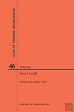 Bertrand.pt - Code Of Federal Regulations Title 46, Shipping, Parts 41-69, 2017
