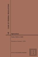 Code Of Federal Regulations Title 7, Agriculture, Parts 1940-1949, 2019