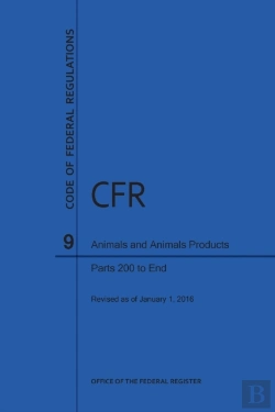 Bertrand.pt - Code Of Federal Regulations, Title 9, Parts 200-End, 2016