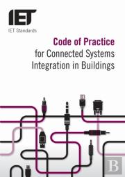 Code Of Practice For Connected Systems Integration In Buildings