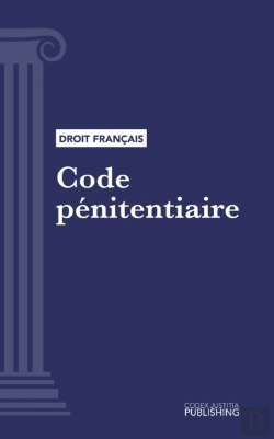 Bertrand.pt - Code Penitentiaire