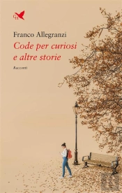 Code Per Curiosi E Altre Storie