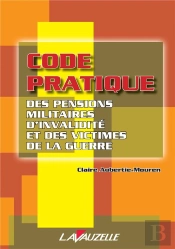 Code Pratique Des Pensions Militaires D'Invalidité Et Victimes De La Guerre