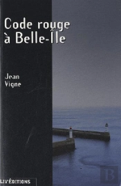 Code Rouge À Belle-Ile