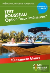 Code Rousseau : Option 'Eaux Intérieures' (Édition 2025)