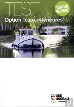 Bertrand.pt - Code Rousseau Test Eaux Interieures 2019