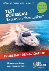 Code Rousseau : Test Extension 'Hauturière' (Édition 2025)