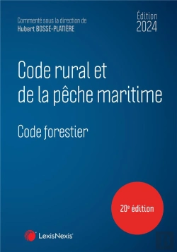 Bertrand.pt - Code Rural Et De La Pêche Maritime ; Code Forestier (Édition 2024)