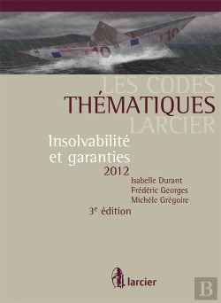 Bertrand.pt - Code Themaique Larcier ; Insolvabilite Et Garanties (3e Edition)