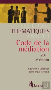 Code Thematique Larcier - La Mediation M.A.R.C.
