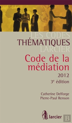 Bertrand.pt - Code Thematique Larcier - La Mediation M.A.R.C.