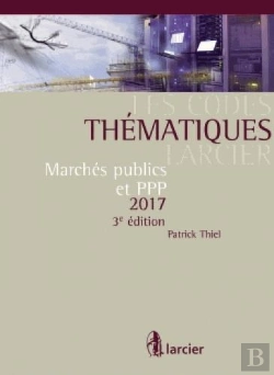 Bertrand.pt - Code Thematique Larcier - Marches Publics 2017