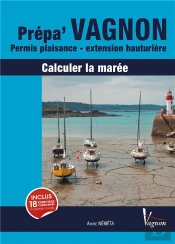 Code Vagnon ; Permis Plaisance Extension Hauturière ; Calculer La Marée