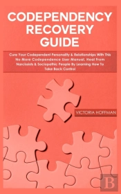 Codependency Recovery Guide
