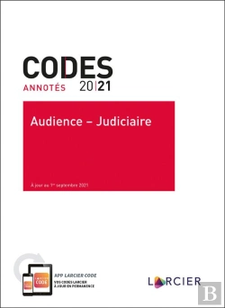 Bertrand.pt - Codes Annotés ; Audience - Judiciaire (Édition 2021)