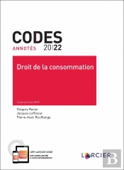 Codes Annotés : Droit De La Consommation