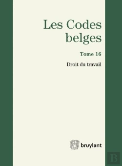 Bertrand.pt - Codes Belges. Tome 16 - Droit Du Travail - 2014, 3eme Ed. (Les)