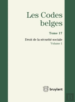 Bertrand.pt - Codes Belges. Tome 17 - Droit De La Securite Sociale - 2014 (2 Volumes), 2eme Ed. (Les)