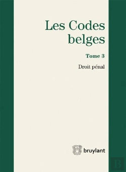 Bertrand.pt - Codes Belges. Tome 3 Droit Penal - 2015, 4eme Ed. (Les)