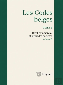 Bertrand.pt - Codes Belges. Tome 4 Droit Commercial Et Droit Des Societes - 2015 (2 Volumes), 4eme Ed. (Les)