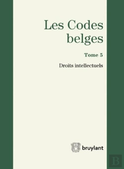 Bertrand.pt - Codes Belges. Tome 5 - Droits Intellectuels - 2014, 2eme Ed. (Les)