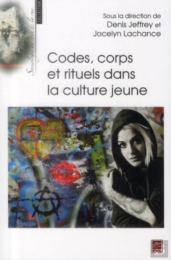 Bertrand.pt - Codes, Corps Et Rituels Dans La Culture Jeune