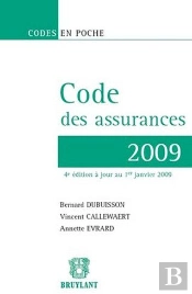 Codes Des Assurances (Édition 2009)