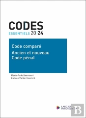 Codes Essentiels 2024 - Code Comparé Ancien Et Nouveau Code Pénal