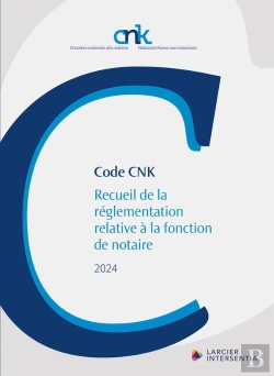 Bertrand.pt - Codes Essentiels : Code Cnk : Recueil De La Réglementation Relative À La Fonction De Notaire (Édition 2024)