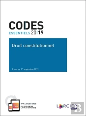 Codes Essentiels ; Droit Constitutionnel (Édition 2019)