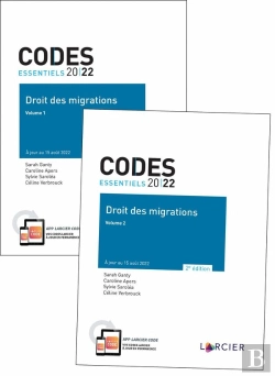 Bertrand.pt - Codes Essentiels : Droit Des Migrations : À Jour Au 15 Aout 2022 (2e Édition)