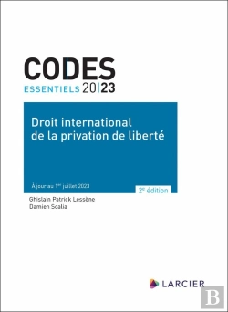 Bertrand.pt - Codes Essentiels : Droit International De La Privation De Liberté : À Jour Au 1er Juillet 2023