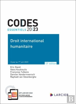 Bertrand.pt - Codes Essentiels : Droit International Humanitaire (Édition 2023)