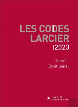 Bertrand.pt - Codes Larcier 2023 - Tome 2 Droit Penal