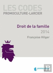 Codes Promoculture-Larcier - Droit De La Famille, 2eme Ed. (Les)