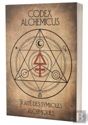 Codex Alchemicus - Les Symboles Secrets De L'Alchimie Et De La Medecine Au Moyen Age